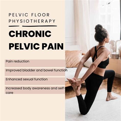 Pelvic Floor Physiotherapy Is The Key To Overcoming Chronic Pelvic Pain