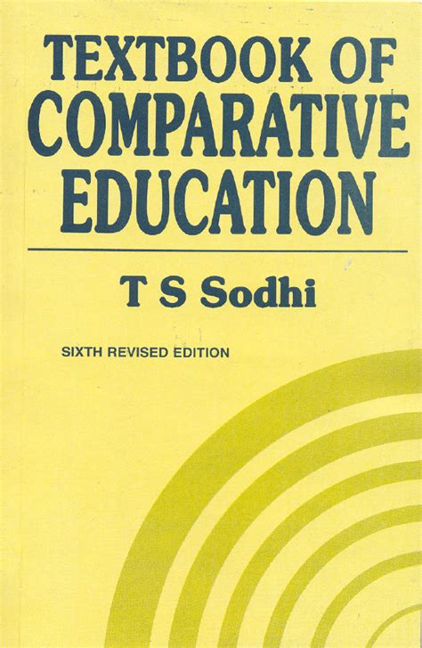 Textbook Of Comparative Education 6e By Ts Sodhi
