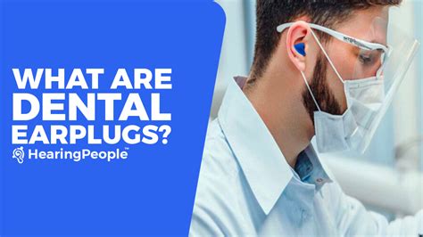 What Are The Best Dental Ear Plugs