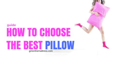 How To Choose The Best Pillow Pick Best Pillow Side Sleeper Pillow Back Sleeper Pillow