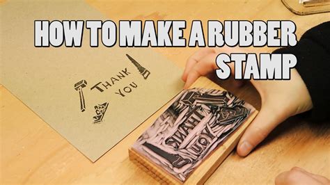 How To Make A Rubber Stamp Youtube