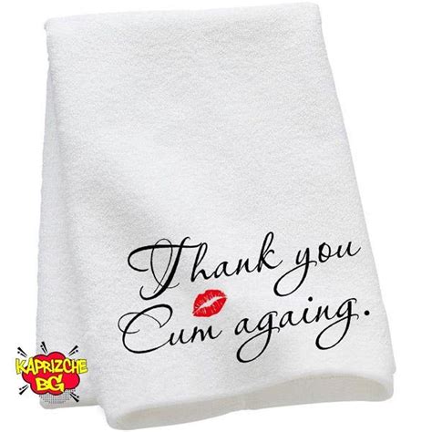 Thank You Cum Again Towel Cum Rag Jizz Rag Wap Gag T Etsy