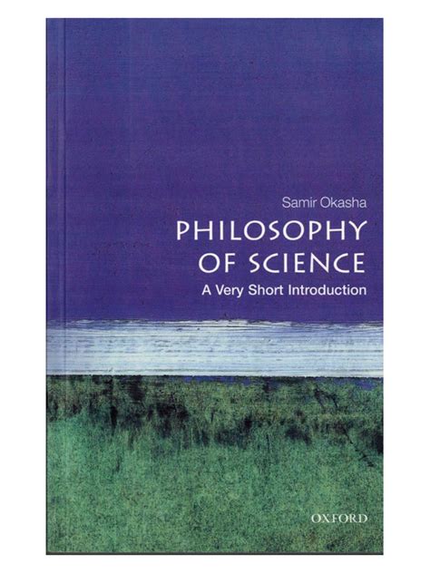 Philosophy Of Science A Very Short Introduction By Oxford