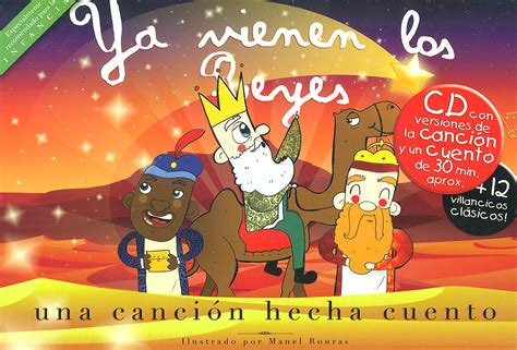 Ya Vienen Los Reyes Una Canción Hecha Cuento Con Cd Manel Rour