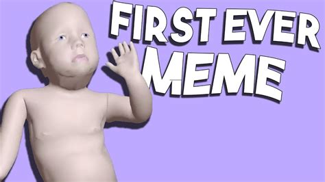 What Was The First Ever Meme Youtube