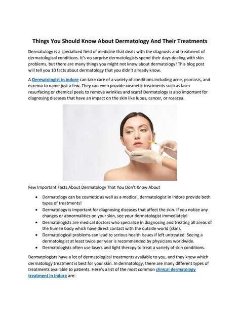 things you should know about dermatology and their treatments by mayra singh issuu