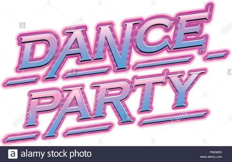 Neon Pink Dance Party Text Illustration Stock Vector Image And Art Alamy
