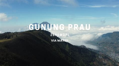 Pendakian Gunung Prau Via Wates Mdpl Gunung Pemula Jalur