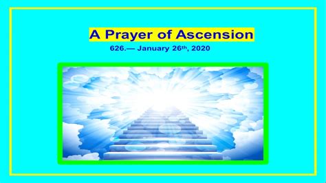 A Prayer Of Ascension — 626 — January 26th 2020 — 4 Pages Youtube