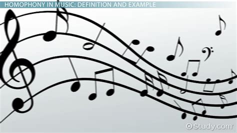 Homophonic Music Definition Texture And Examples Video And Lesson