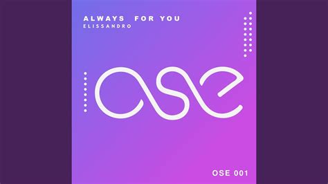 Always For You Original Mix Youtube