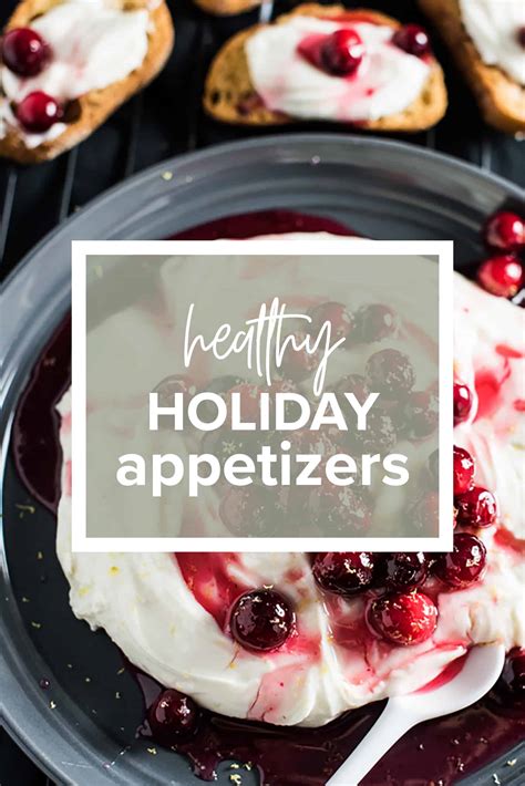 Best Healthy Holiday Appetizers The Endless Meal