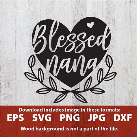 Free Free Blessed Nana Svg Free 857 SVG PNG EPS DXF File