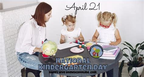 National Kindergarten Day Happy Hive Homeschooling