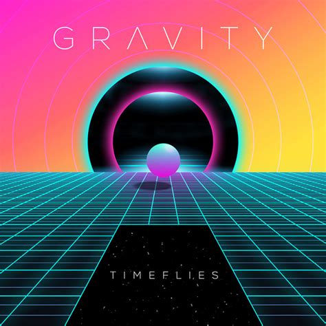 Gravity A Song By Timeflies On Spotify