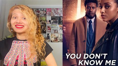 You Dont Know Me Netflix Series Review Bbc Youtube