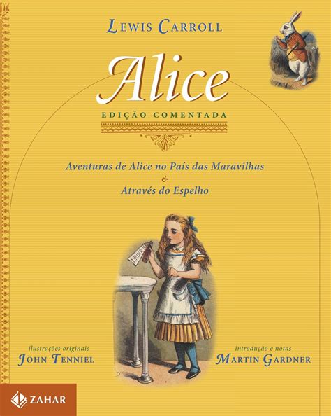 Alice Edição Comentada Editora Zahar Livro alice no país das