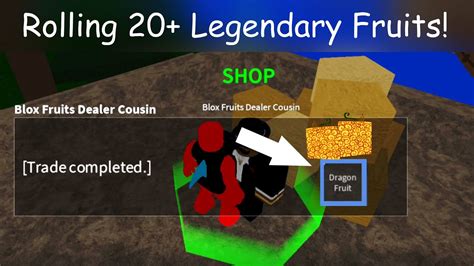Rolling 20 Legendary Fruits From The Blox Fruit Dealers Cousin Youtube