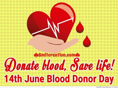 This celebration offers guidance on how to give blood. World Blood Donor Day Pictures and Graphics - SmitCreation.com