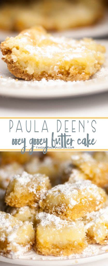 Add the eggs, vanilla, and butter, and beat together. Paula Deen's Ooey Gooey Butter Cake
