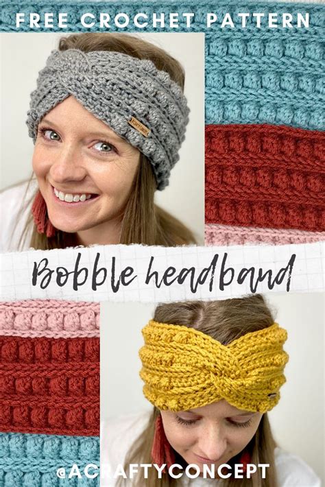 How To Make A Bobble Stitch Headband Free Crochet Pattern A Crafty Concept Crochet Crochet