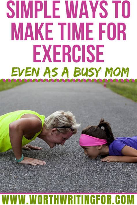finding time to exercise as a busy mom busy mom workout busy mom life exercise