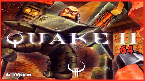 Quake Ii 64 Mission 9 Quake Ii Re Release Youtube