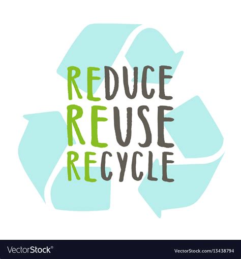 Reduce Reuse Recycle Royalty Free Vector Image