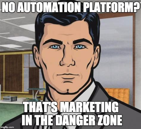 Marketing Automation Memes That Will Melt Your Heart Into A Happy Puddle