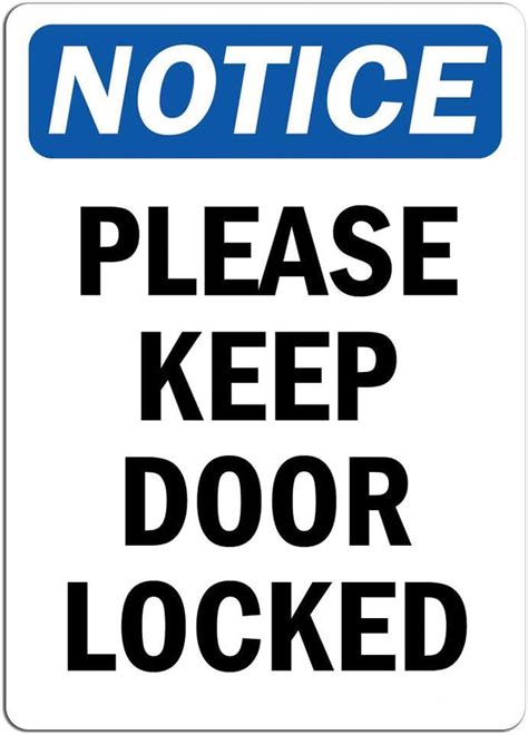 Notice Please Keep Door Locked Sign Label Decal