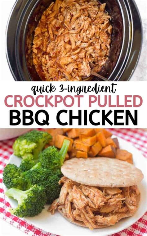 Add 1/2 cup barbecue sauce and pour it over the chicken (i leave it on for a few hours to absorb the flavor). 3-Ingredient Crockpot Pulled BBQ Chicken - Healthy Liv