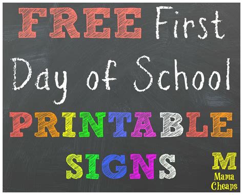 Free Back To School Printable Chalkboard Signs For First Day Of School Mama Cheaps® School