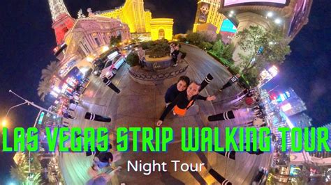 Walking Las Vegas Strip At Night Virtual Walking Tour Shot On