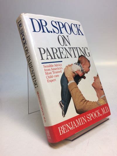 Dr Spock Book On Parenting Dr Spock S The School Years Book By