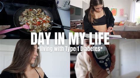 Day In My Life Type 1 Diabetes Edition Youtube