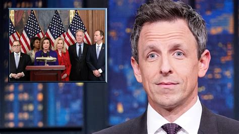 Watch Late Night With Seth Meyers Highlight House Democrats Unveil Articles Of Impeachment