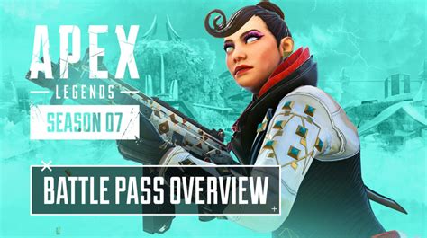 Apex Legends Season 7 Battle Pass All You Need To Know Apex Legends