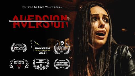 Aversion Horror Thriller Movie [award Winning Short Film] Youtube