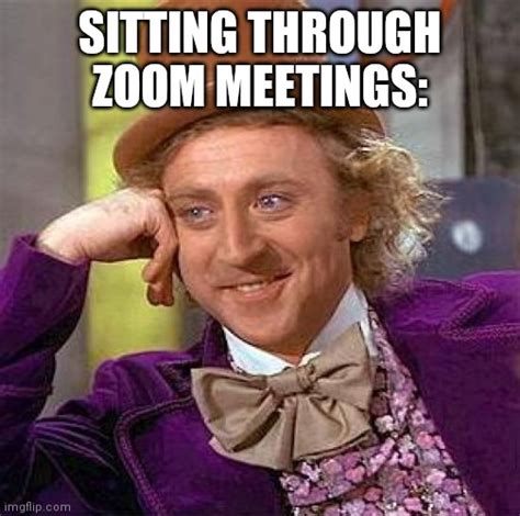 Zooooom Meetings Imgflip