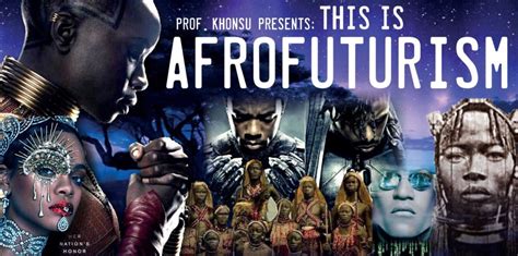 This Is Afrofuturism The Black Panther Phenomenon Past Present