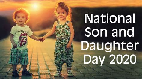 Festivals And Events News National Son And Daughter Day 2020 Date And
