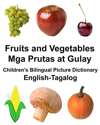 English Tagalog Fruits And Vegetablesmga Prutas At Gulay Childrens