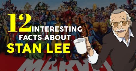 12 Things We Bet You Didnt Know About Stan Lee Rvcj Media