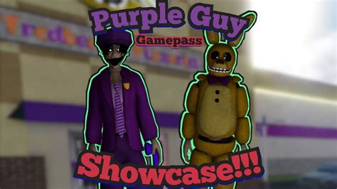 Purple Guy Gamepass Showcase Fredbears Mega Roleplay Roblox