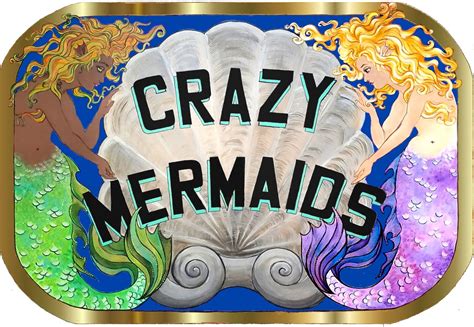 Crazy Mermaids Gallery And T Shop Featuring 50 Local Artists