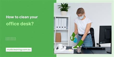 How To Clean Your Office Desk Like A Pro