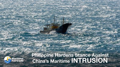 Philippine Hardens Stance Against Chinas Maritime Intrusion Youtube