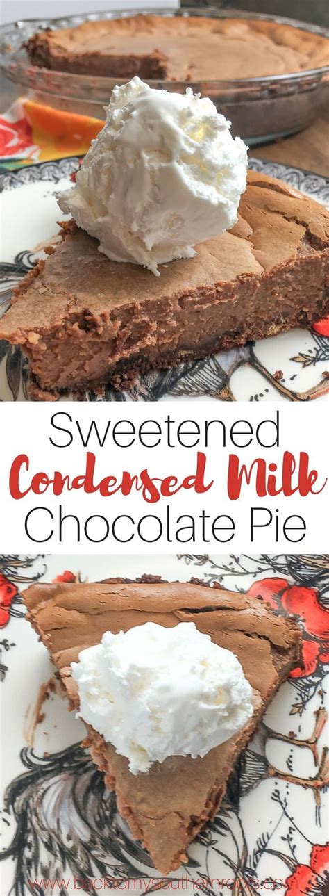 Add sugar and evaporated milk; Sweetened Condensed Milk Chocolate Pie | Recipe | Homemade desserts, Chocolate desserts ...