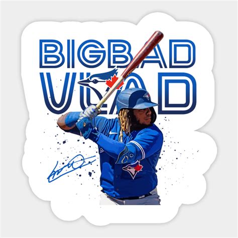 Vlad Guerrero Jr Vlad Guerrero Jr Toronto Blue Jays Sticker