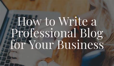 How To Write A Professional Blog For Your Business Whoosh Agency